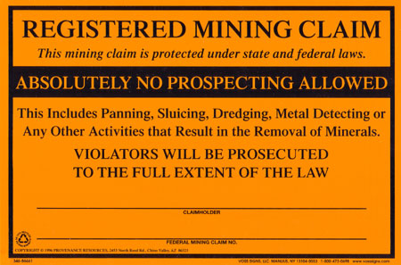 Registered Mining Claim Sign