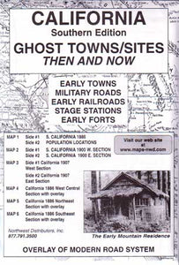 California Ghost Towns, Then & Now, Southern Edition (Maps)