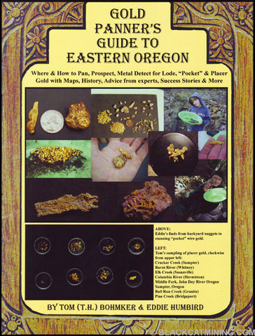 Gold Panner's Guide to Eastern Oregon