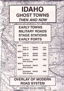 Idaho Ghost Towns/Sites Then & Now (Maps)