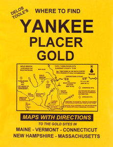 Where to Find Yankee Placer Gold